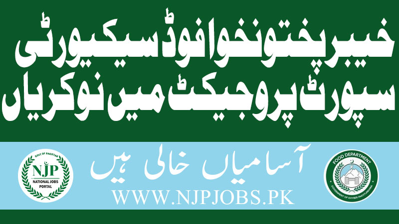 Khyber Pakhtunkhwa Food Security Support Project Jobs 2024