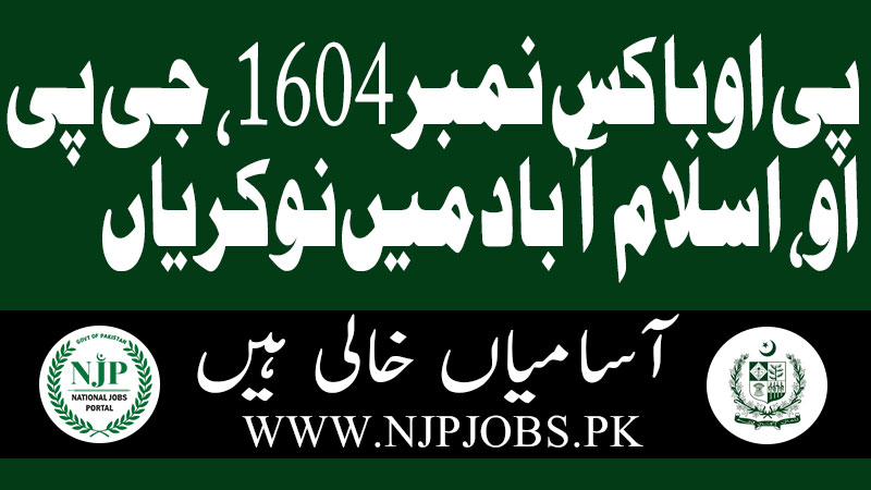 PO BOX No.1604, GPO, Islamabad Jobs