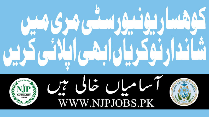 Kohsar University Murree KUM Jobs