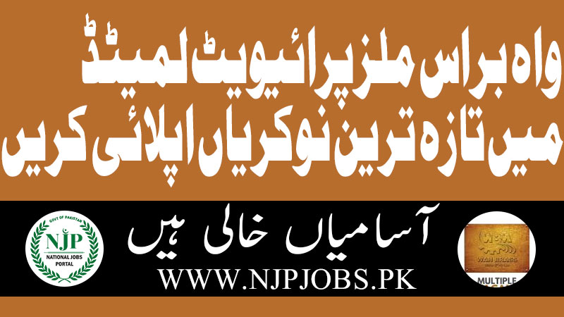 Wah Brass Mills Jobs