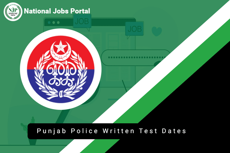 Punjab Police Written and Physical Test Dates